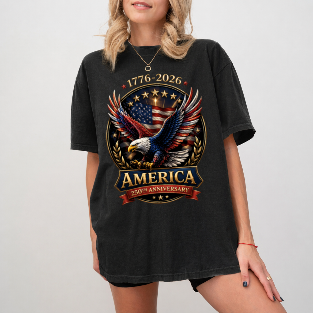 Comfort Colors American Eagle 250th Anniversary Shirt – Independence Day 1776–2026 Patriotic Freedom Tee Gift for Dad - back view