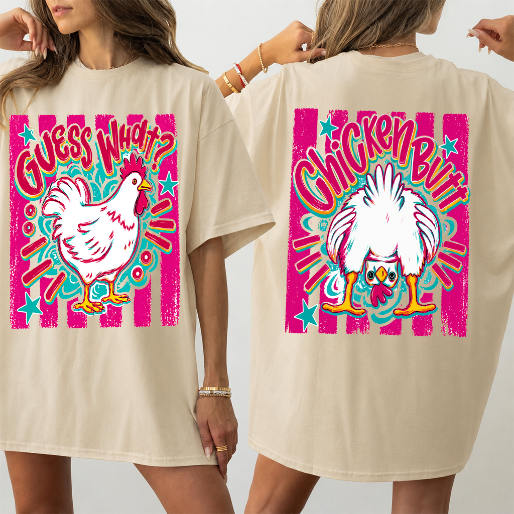 Guess What? Chicken Butt T-Shirt 2 sided - Cute Chicken Meme Gift for Farm Animal Lovers - back view