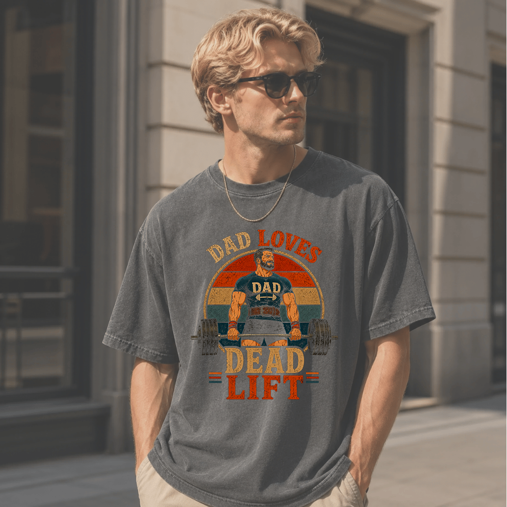 Comfort Colors Dad Loves DeadLift Shirt - Funny Powerlifting Shirt - Funny Father's Day Gift for Gymer - detail view