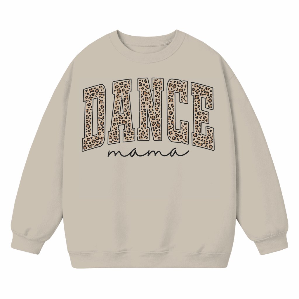 Leopard Dance Mama Sweatshirt – Mother's Day Gift for Dance Mom - front view