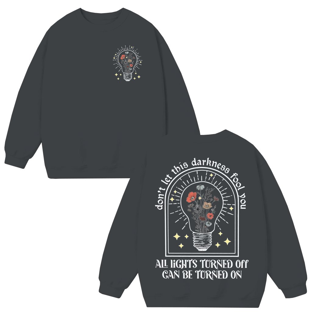 Motivational All Lights On Sweatshirt – Gift Hopeful Vintage Light - front view