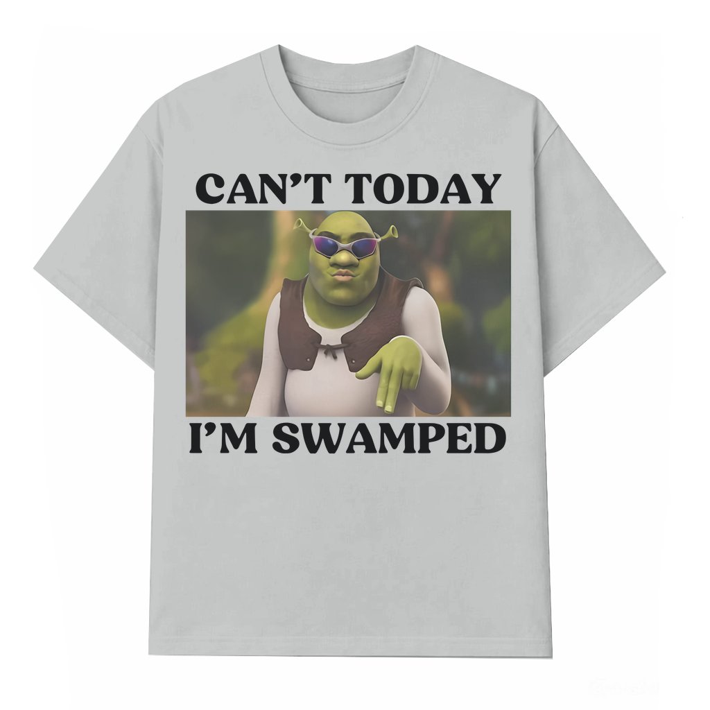 Funny Can't Today I'm Swamped T-shirt – Funny Gift for Women Vintage - front view