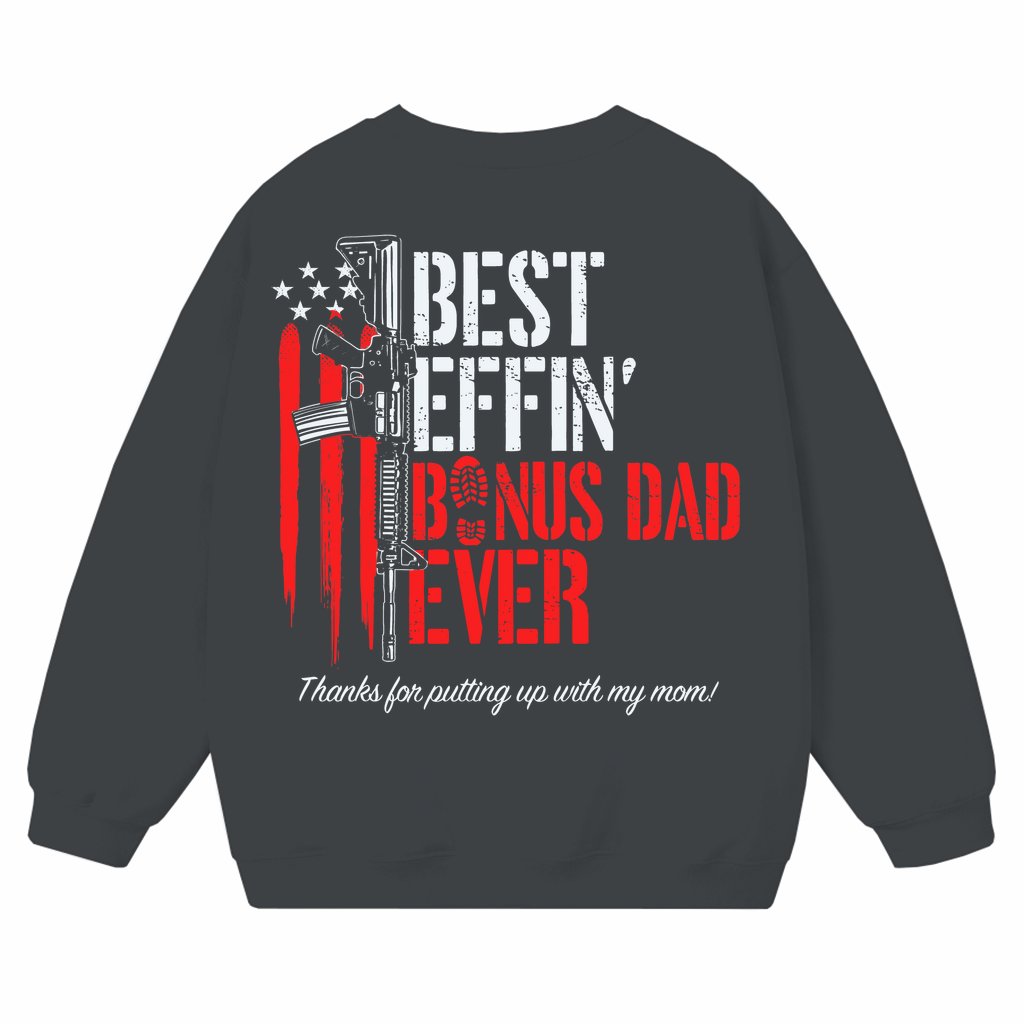 Funny Vintage Sweatshirt – Father's Day Gift for Bonus Dad - front view