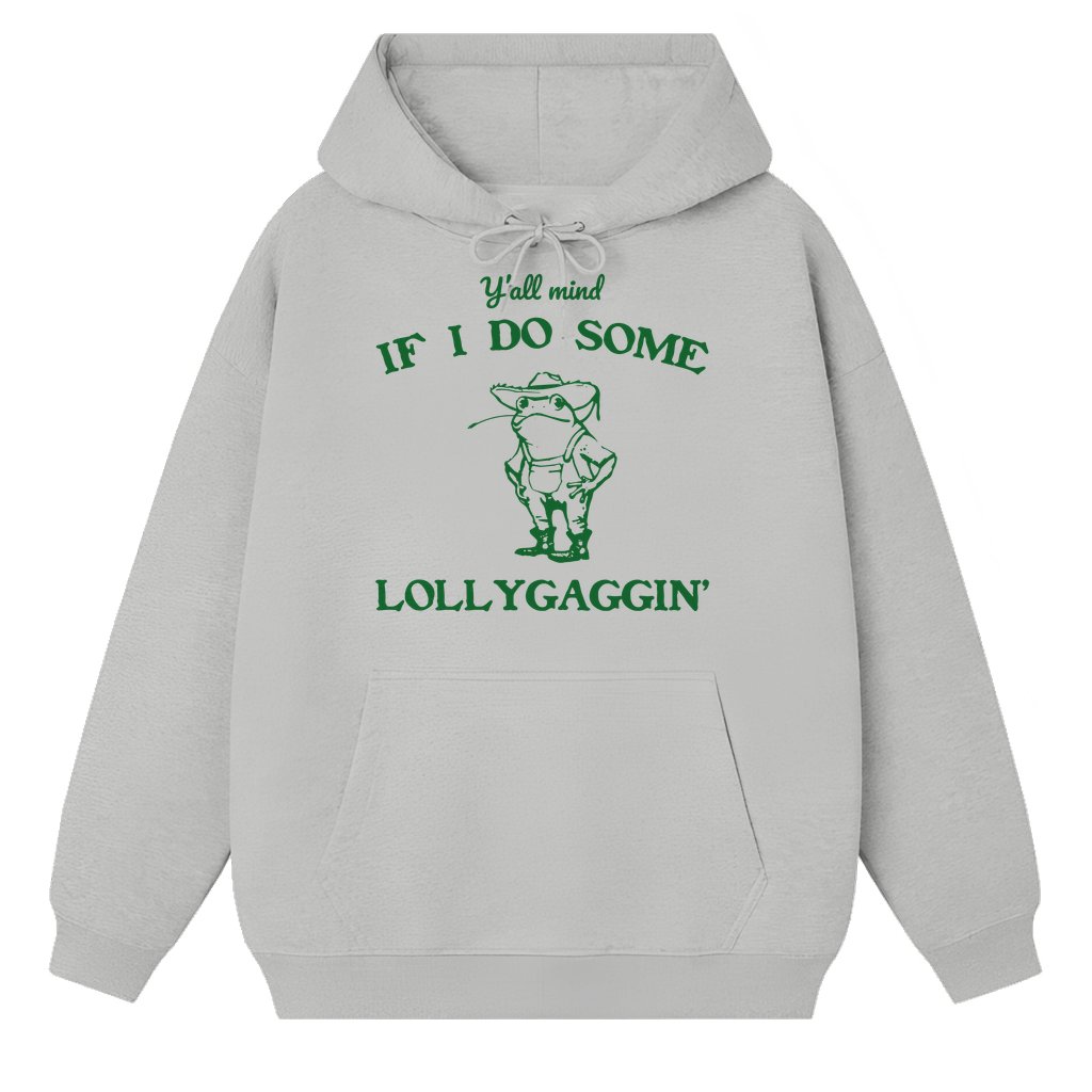 Funny Frog Lollygaggin' Meme Hoodie – Funny Gift for Men Women Vintage - front view