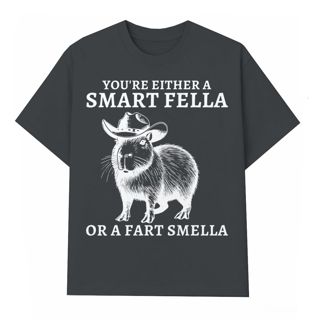 Funny Capybara Smart Fella or Fart Smella T-shirt – Gift for Animal Lovers - front view