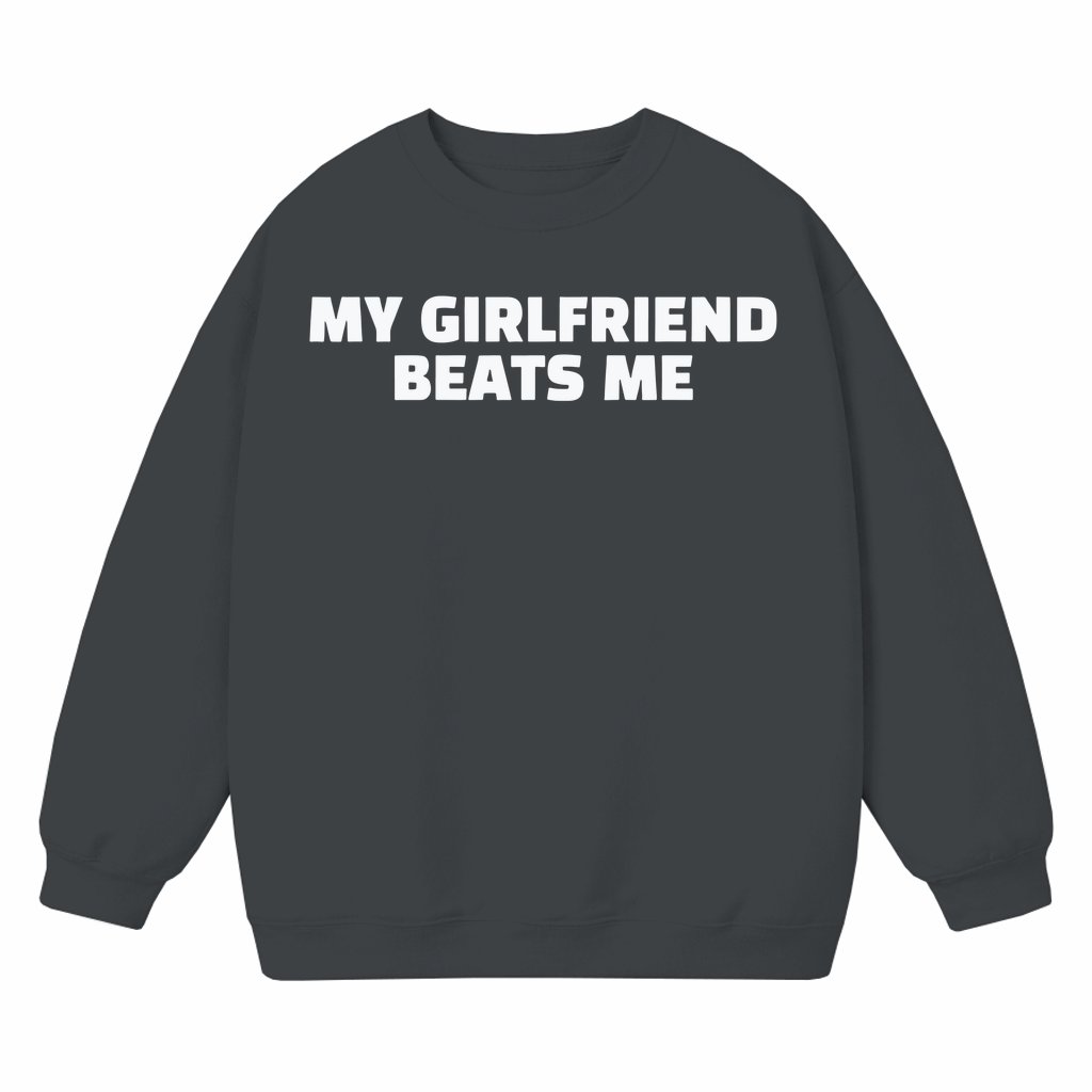 Funny Sweatshirt – Boyfriend Gift for Couples - front view