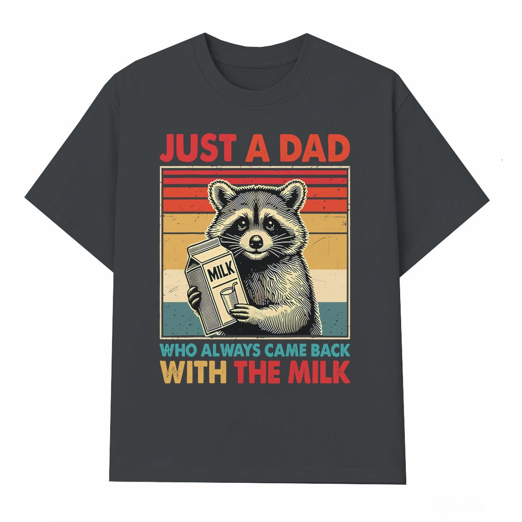 Funny Dad with the Milk Raccoon T-shirt – Father's Day Gift for Dad - front view