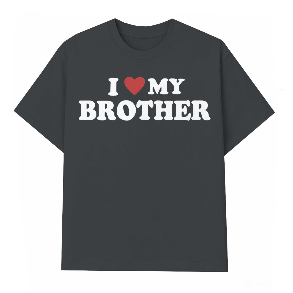 I Love My Brother T-shirt – Gift for Brother Cute Sibling Heart - front view