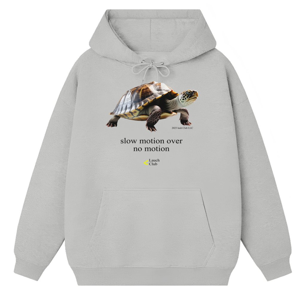 Funny Slow Motion Turtle Hoodie – Birthday Gift for Men Women - front view