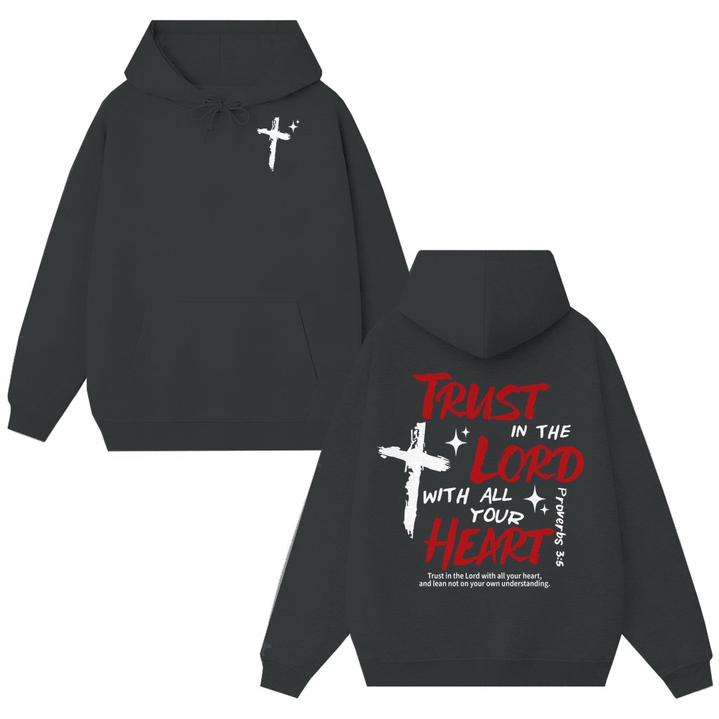 Inspirational Jesus Trust in the Lord Hoodie – Christian Faith Gift - front view