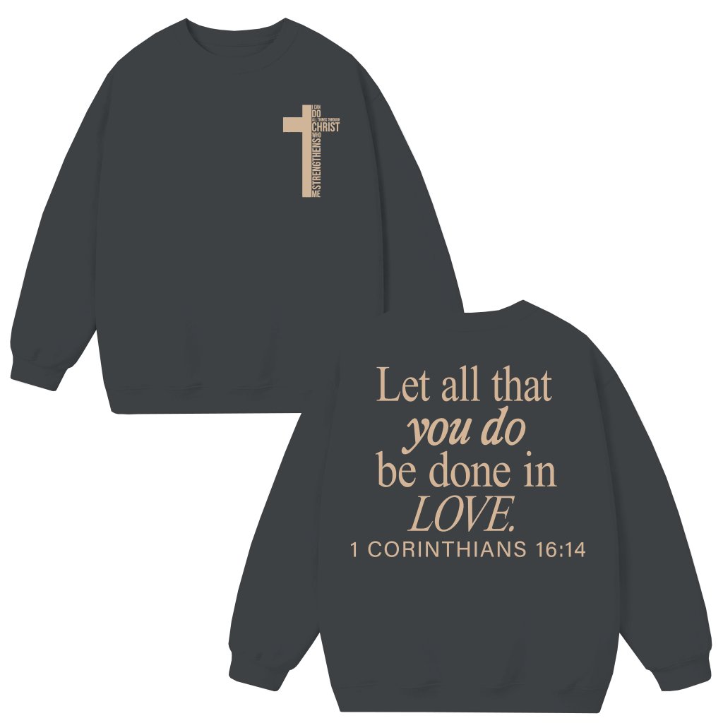 Christian Love You Sweatshirt – Gift for Believers Inspirational Cross - front view