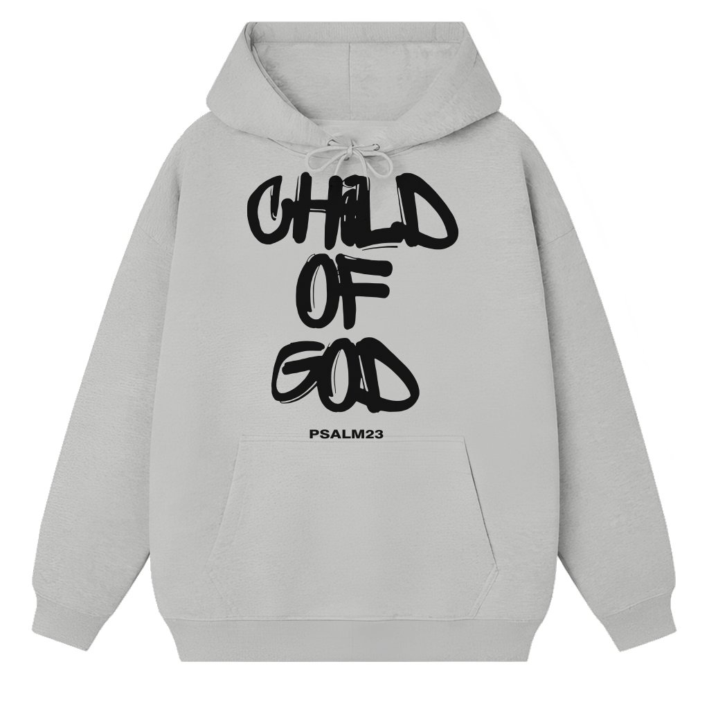 Child of God Hoodie – Christian Birthday Gift for Him Her Inspirational - front view
