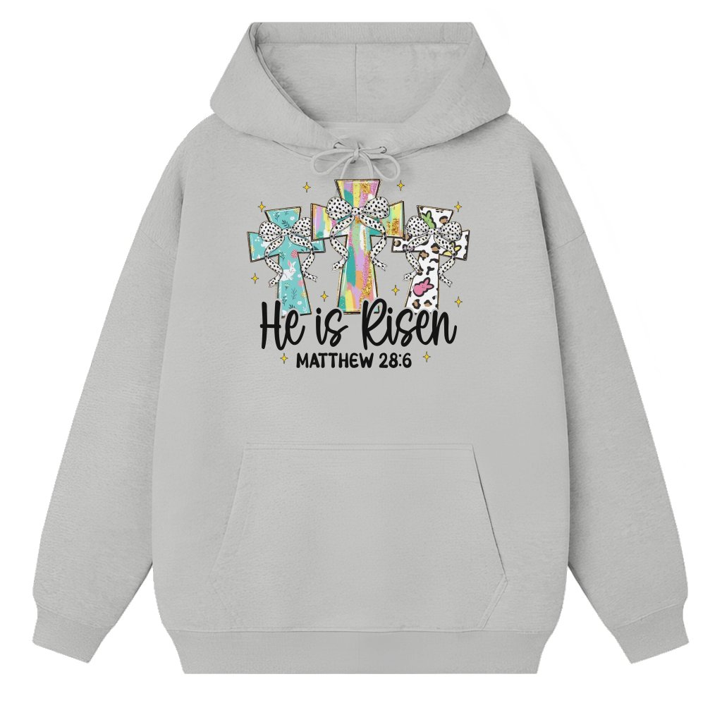 He is Risen Hoodie – Easter Christian Gift Matthew 28:6 - front view