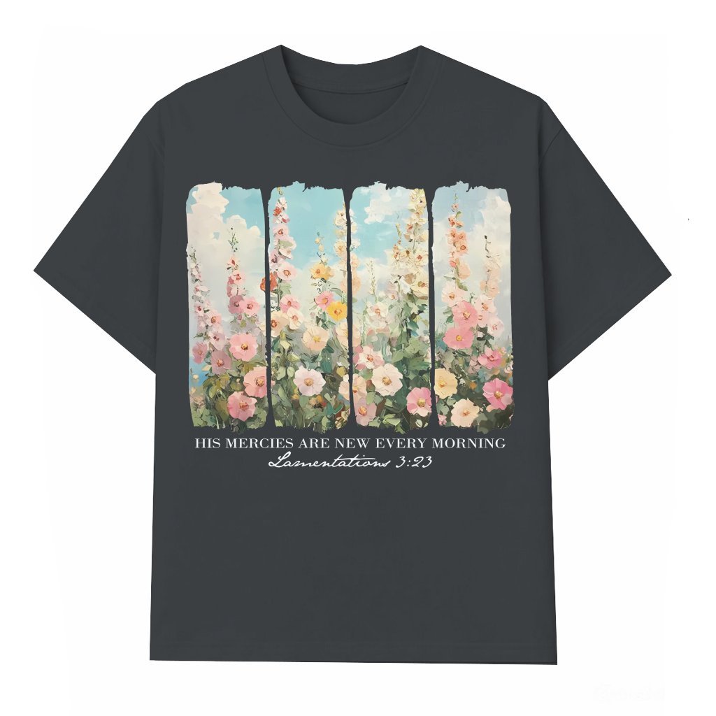 His Mercies Are New Every Morning T-shirt – Christian Gift for Her Retro Flower Bible Verse - front view