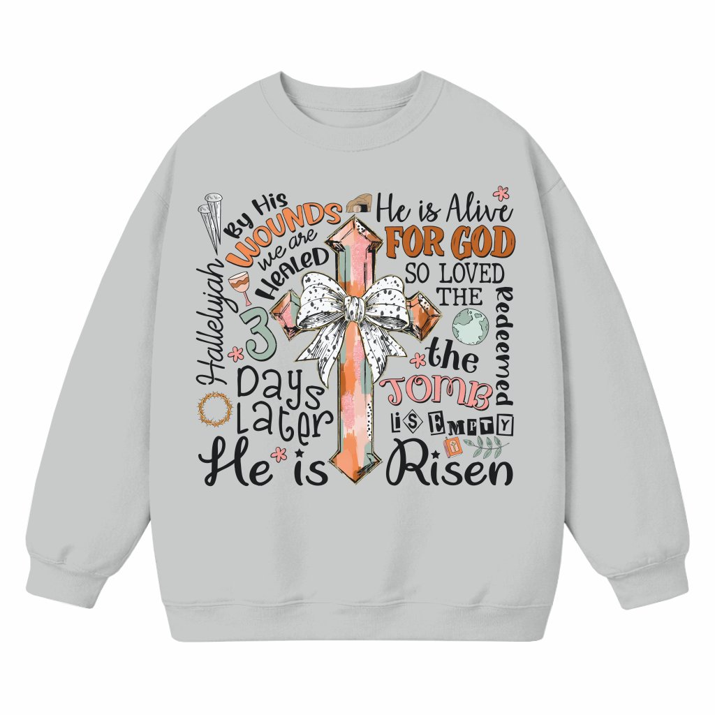He is Risen Sweatshirt – Christian Easter Gift Classic Bible Verse - front view