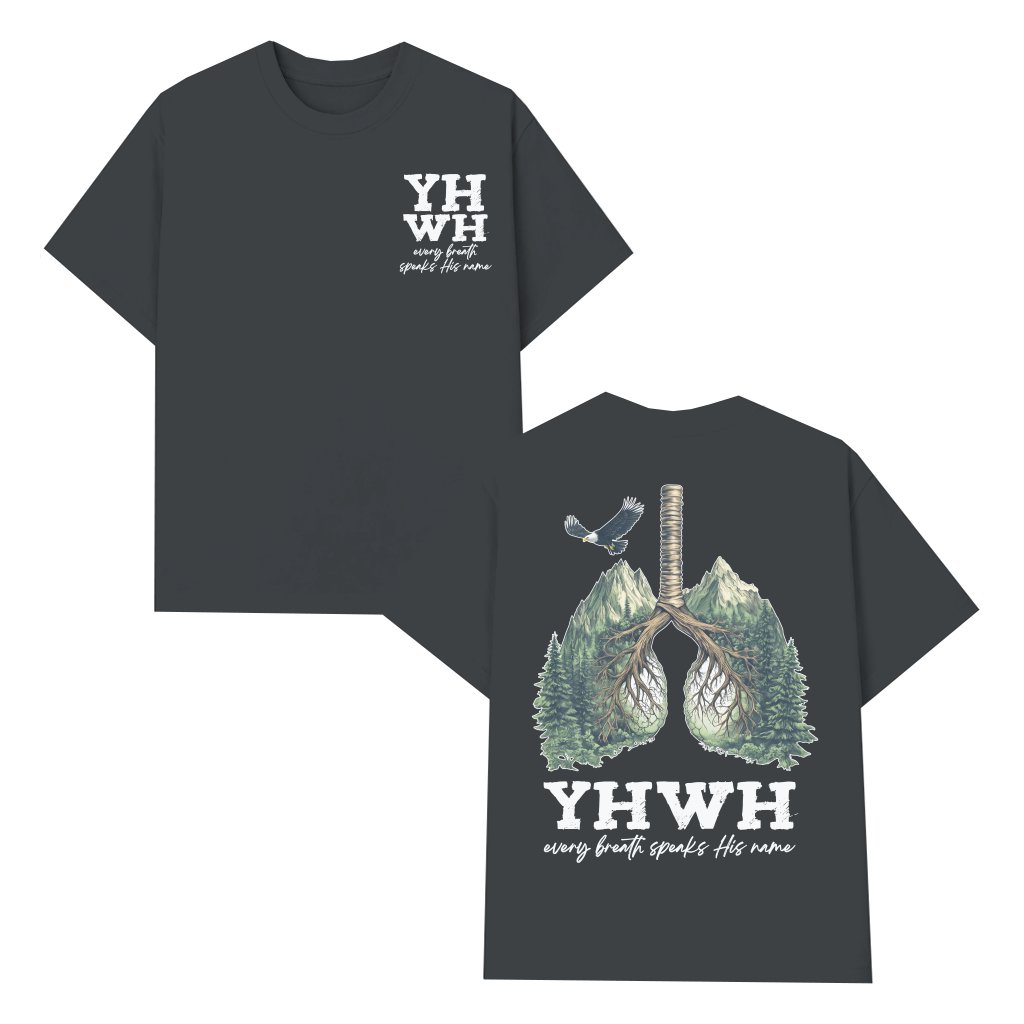 YHWH Lungs T-shirt – Christian Faith Gift for Believer - front view