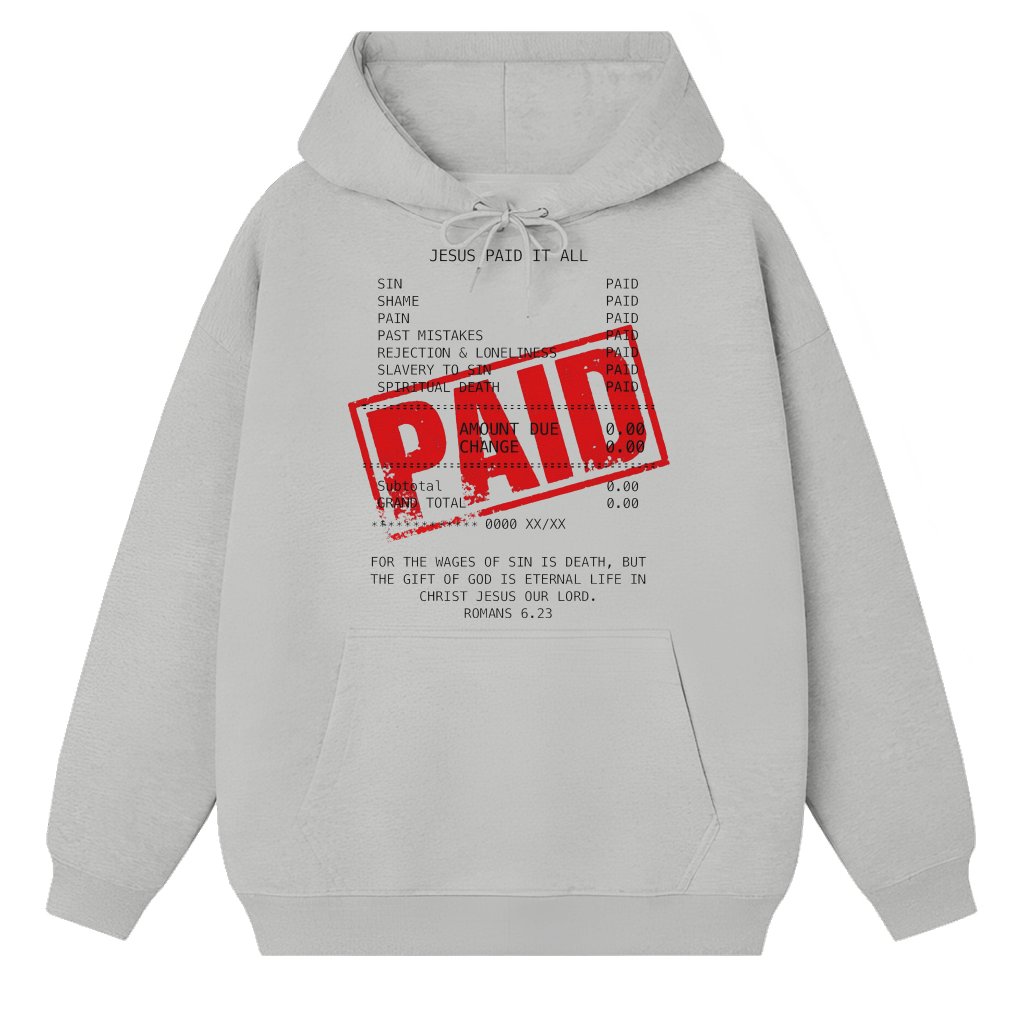 Jesus Paid It All Christian Hoodie – Gift for Men - front view