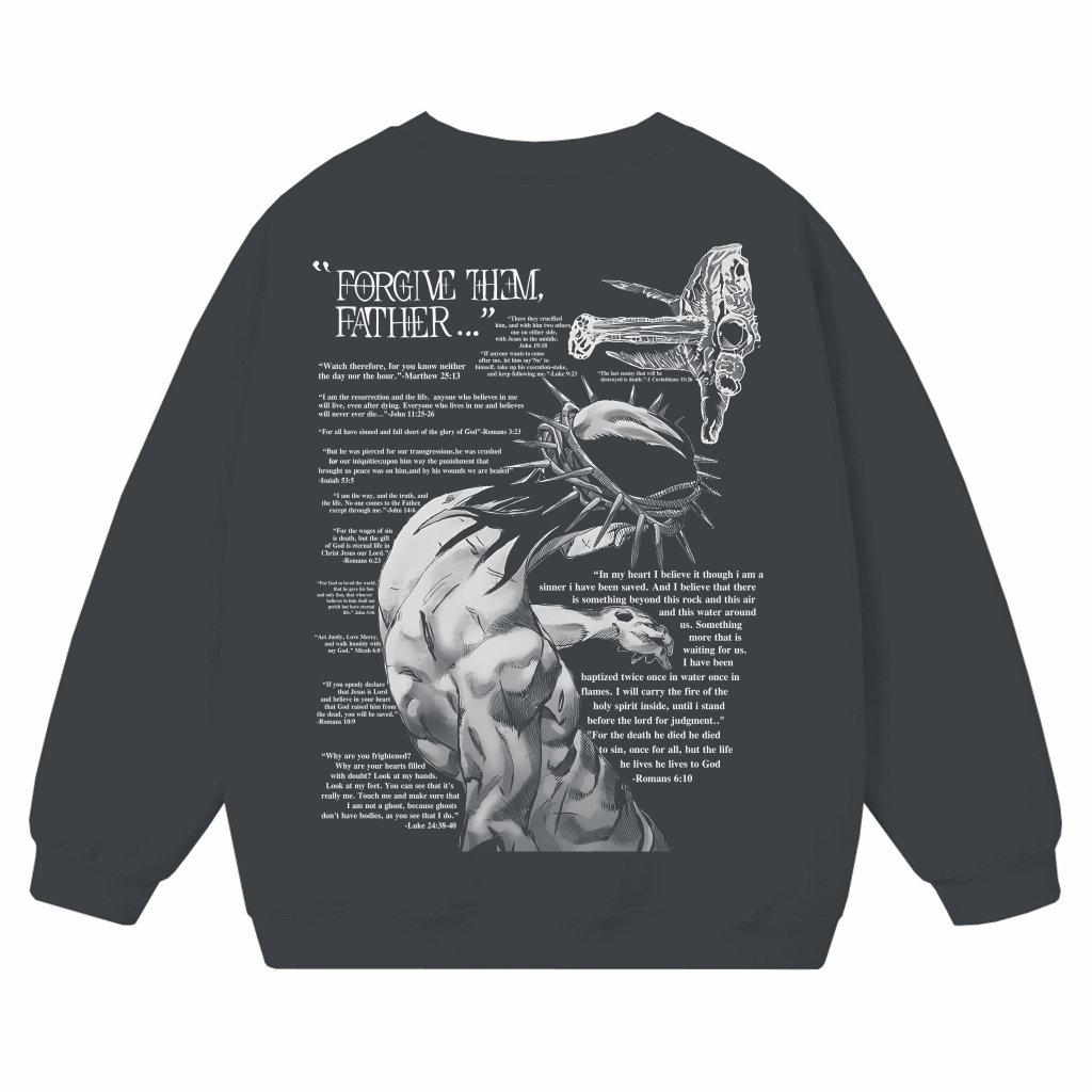 Forgive Them Father Bible Verse Sweatshirt – Christian Gift Spiritual - front view
