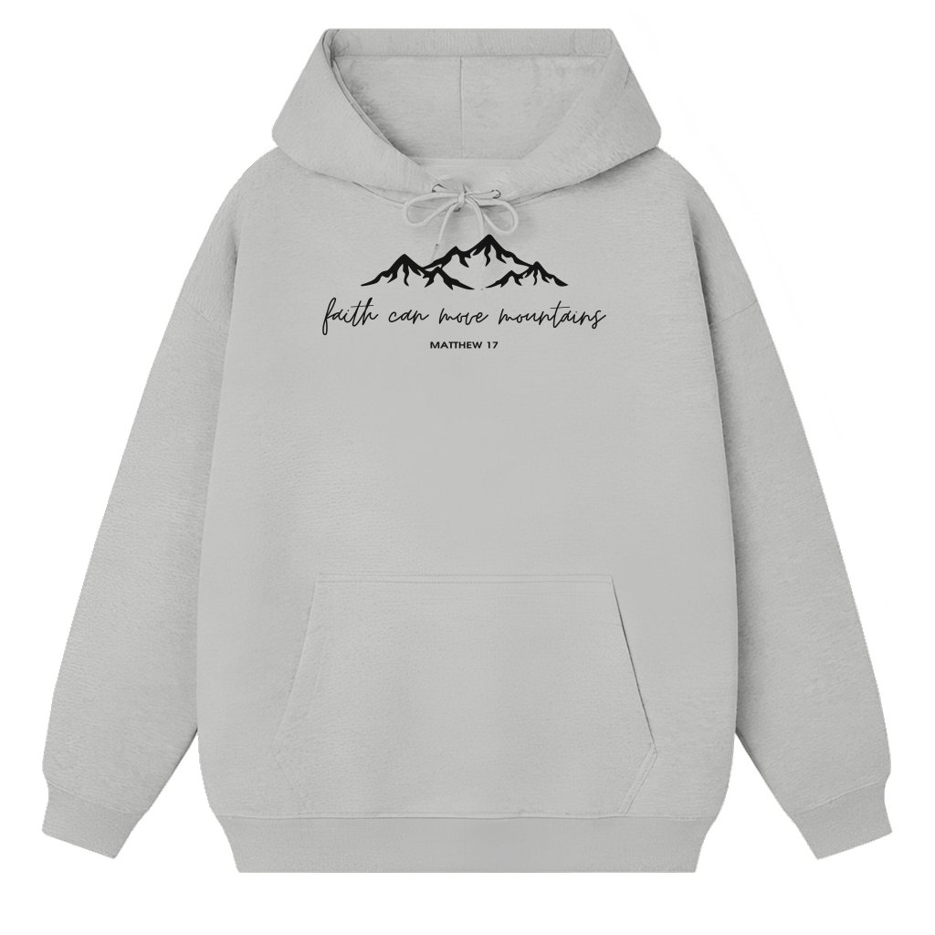 Faith Can Move Mountains Hoodie – Christian Gift Inspiring Classic - front view