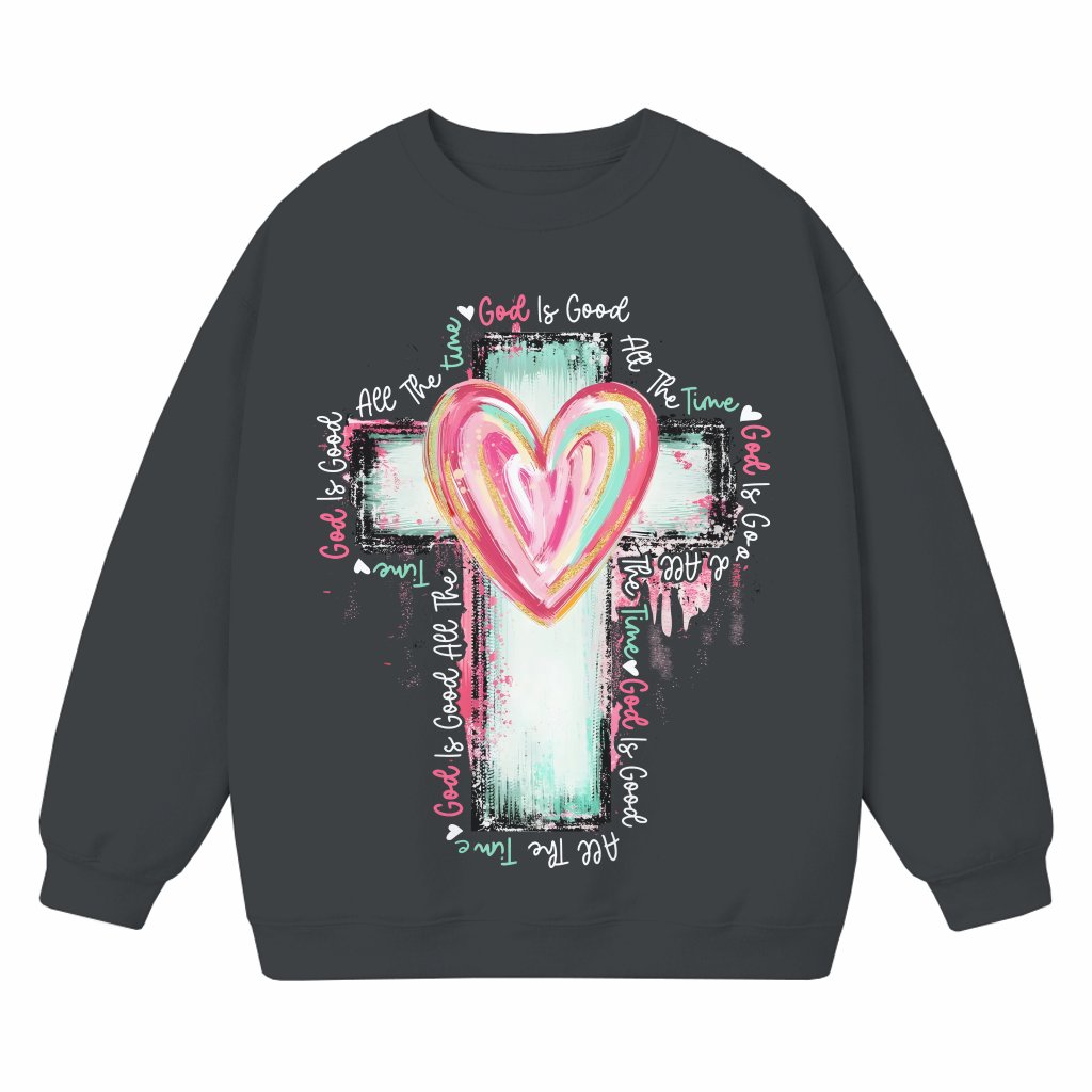 God Is Good All The Time Sweatshirt – Gift for Christian Cross Design - front view