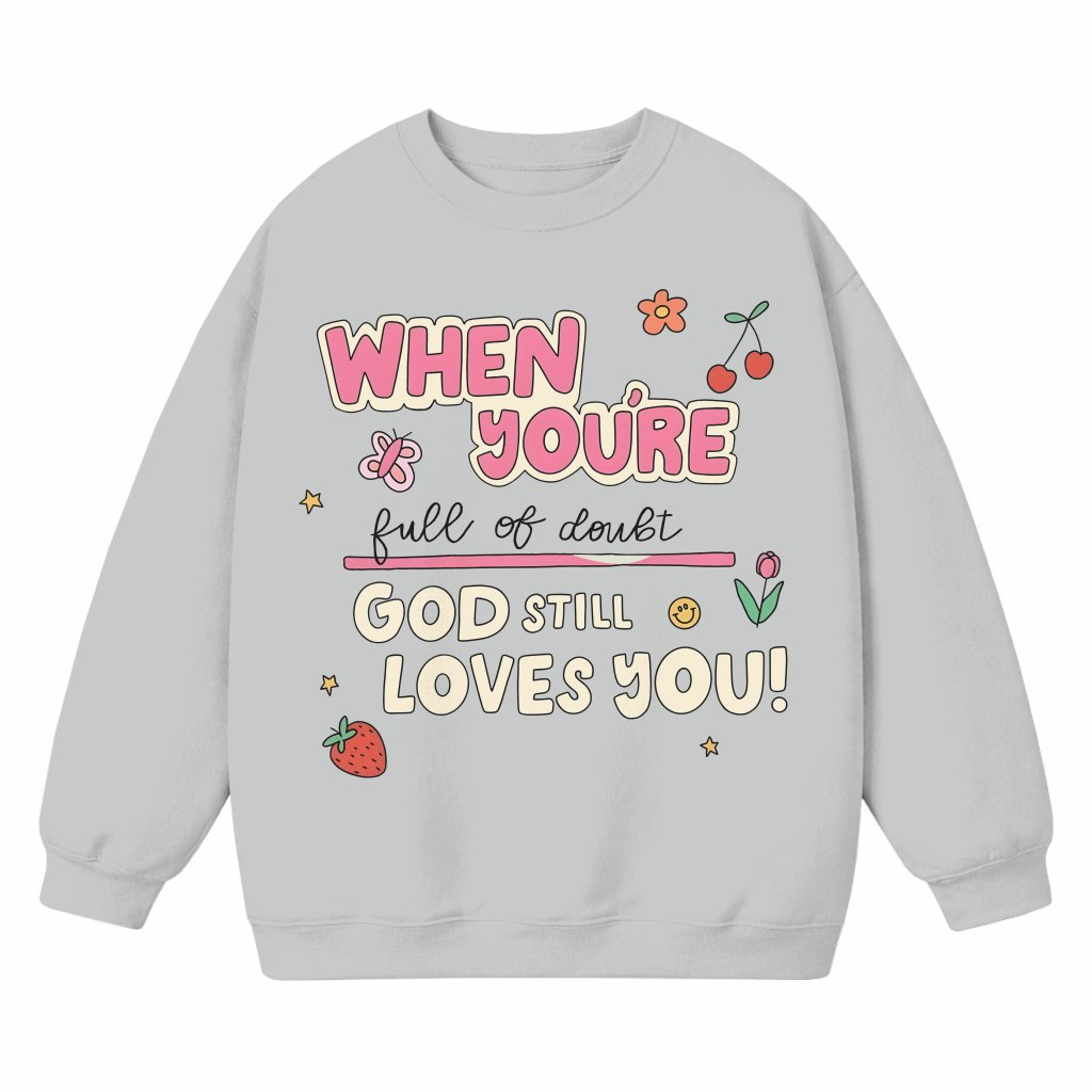 Christian God Love You Jesus Sweatshirt – Gift for Women Vintage Inspiring - front view