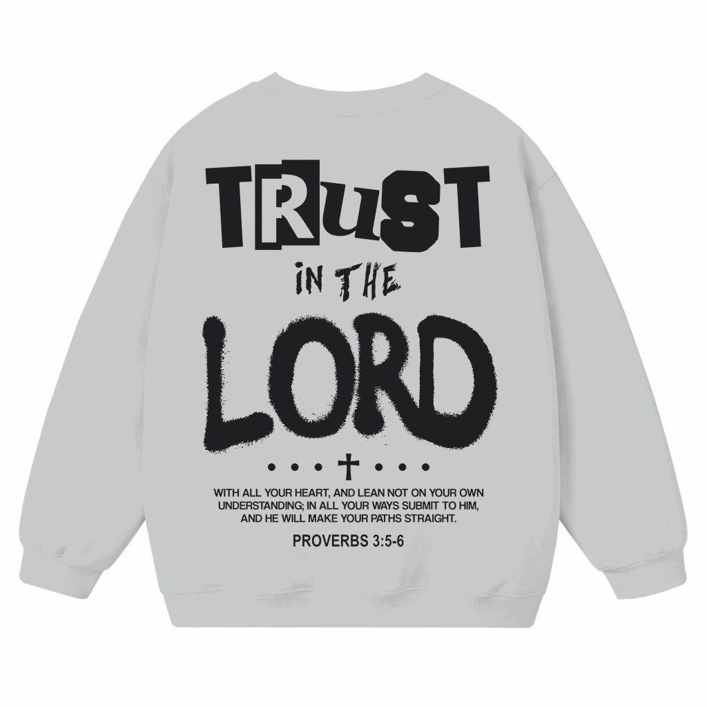 Trust in the Lord Jesus Christian Sweatshirt – Gift Faith Vintage - front view