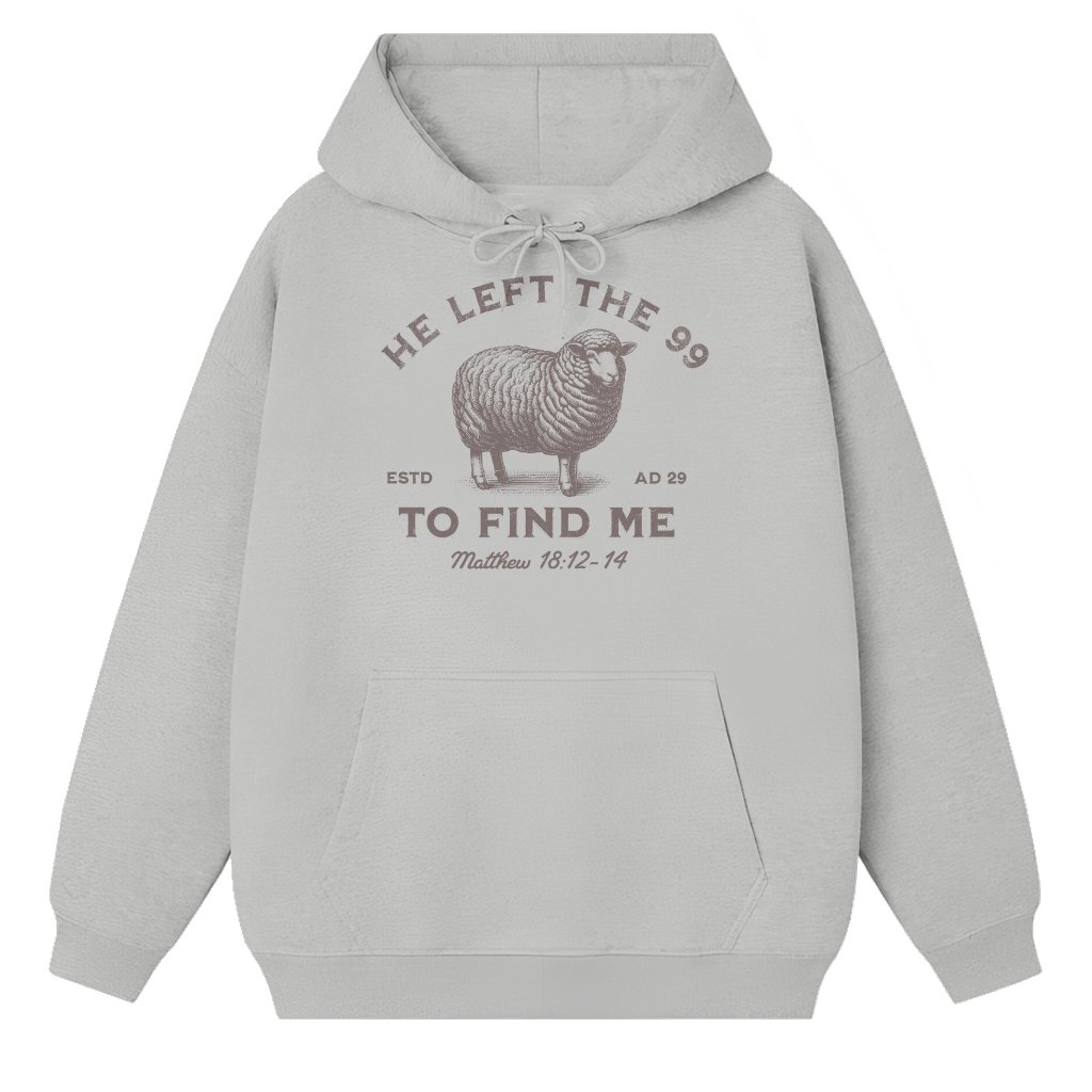 Christian Jesus Leaves The 99 Hoodie – Faith Gift for Men & Women - front view