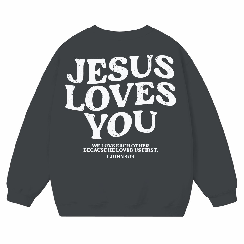 Jesus Loves You Sweatshirt – Vintage Christian Gift for Her - front view