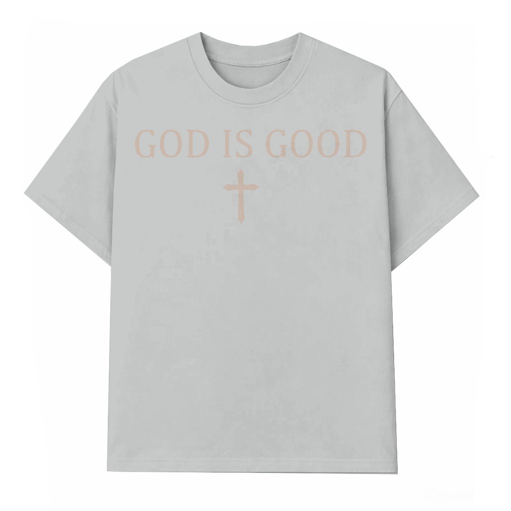 God Is Good T-Shirt – Christian Gift Positive Message - front view