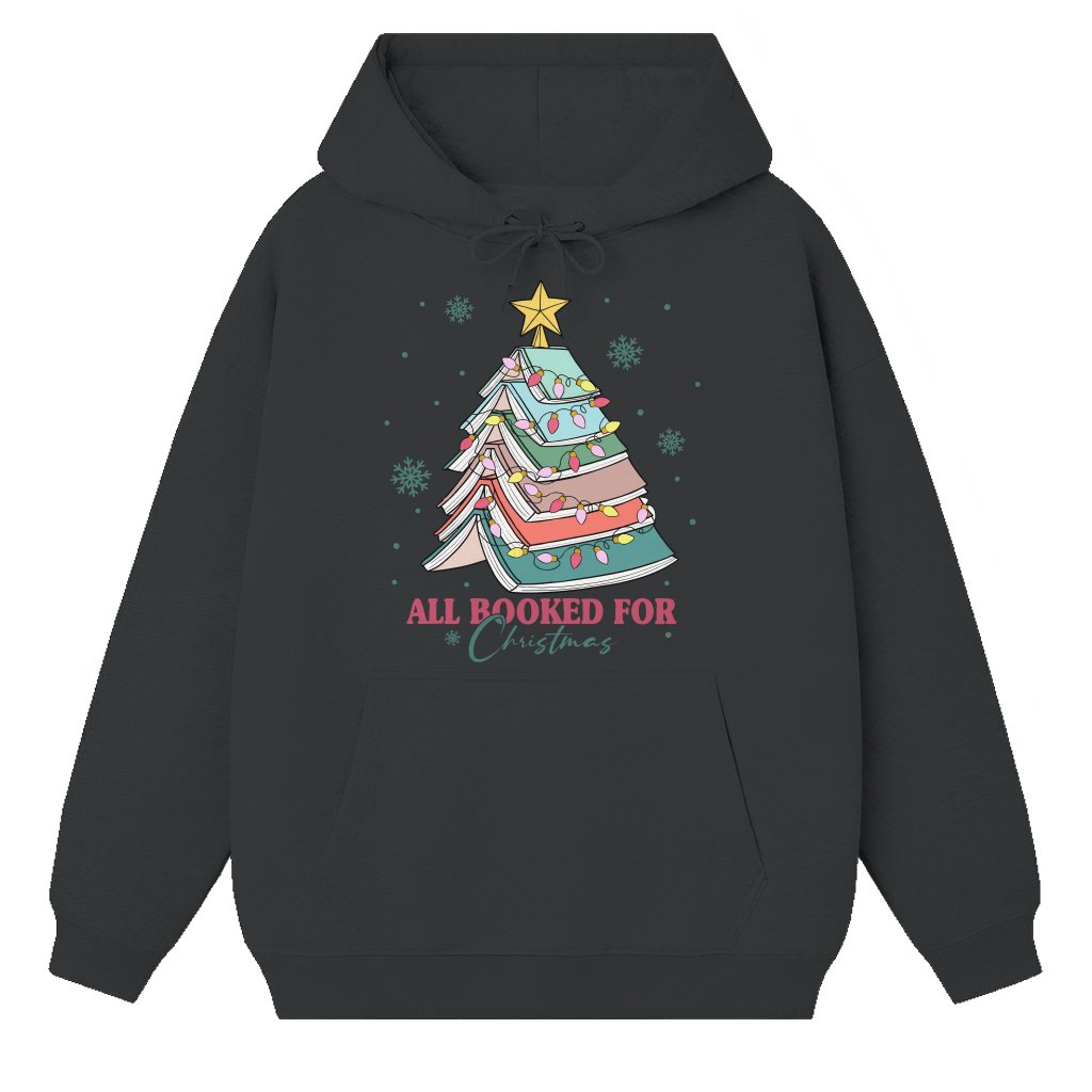 All Booked For Christmas Hoodie – Funny Christmas Gift for Book Lover - front view