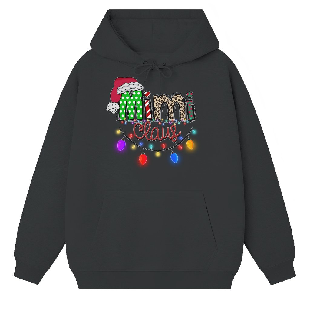 Mimi Claus Hoodie – Christmas Gift for Grandma Funny - front view