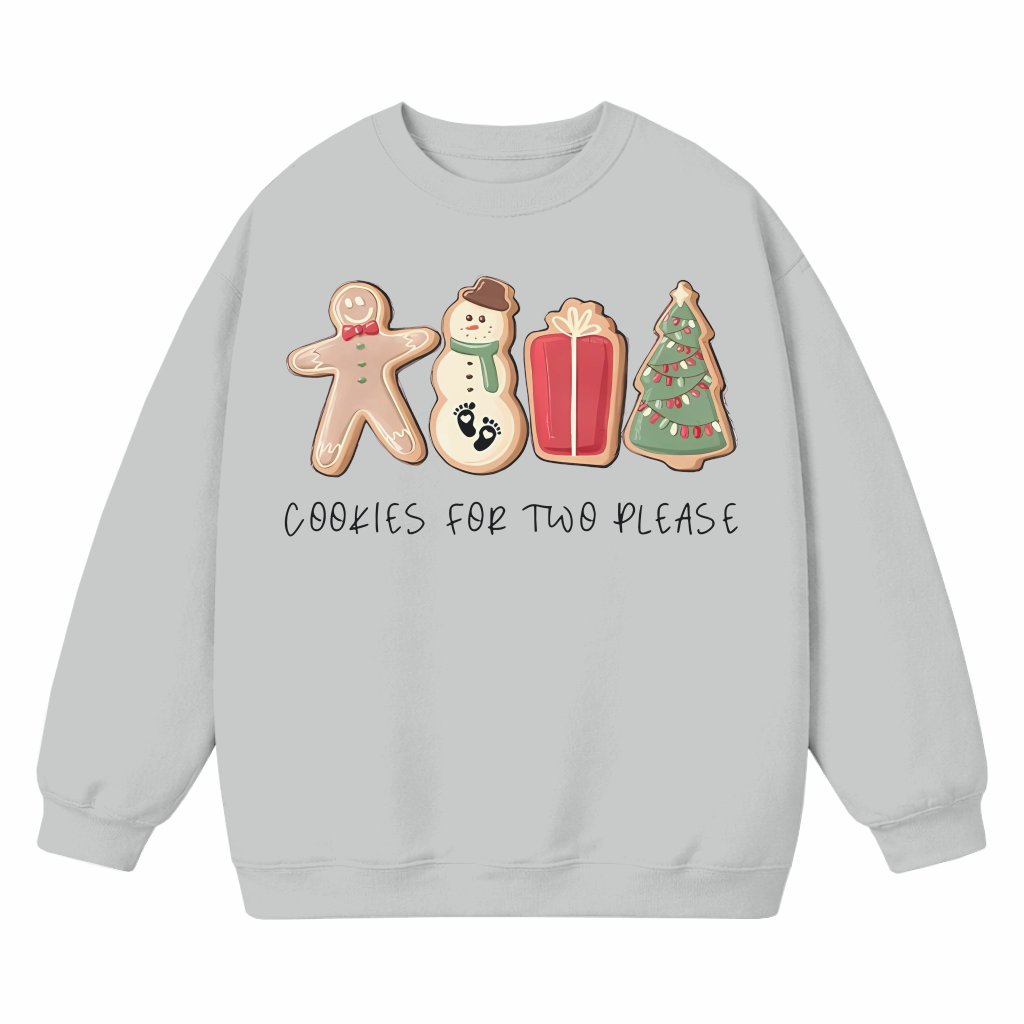 Cookies For Two Please Sweatshirt – Christmas Pregnancy Announcement Gift Funny - front view