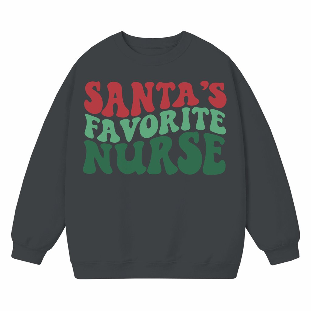 Santa Favorite Nurse Sweatshirt – Christmas Gift for Nurse Retro - front view