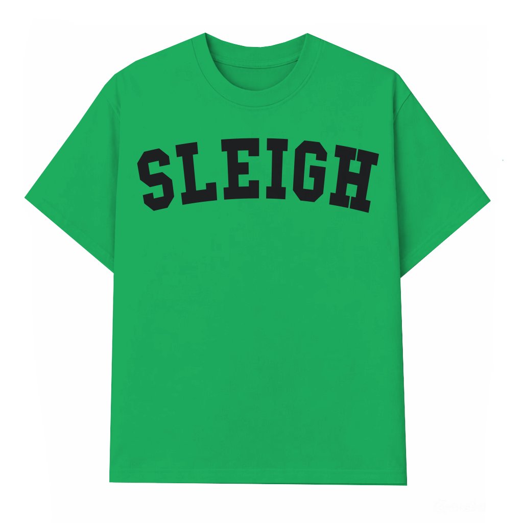 Sleigh Shirt – Funny Christmas Gift for Her, Holiday Tee - front view