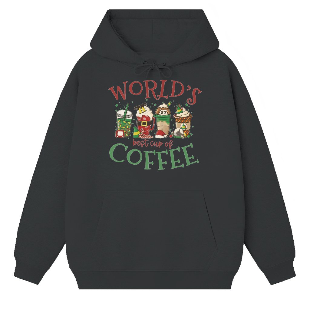 World's Best Cup of Coffee Hoodie Christmas Gift for Coffee Lover – Funny - front view