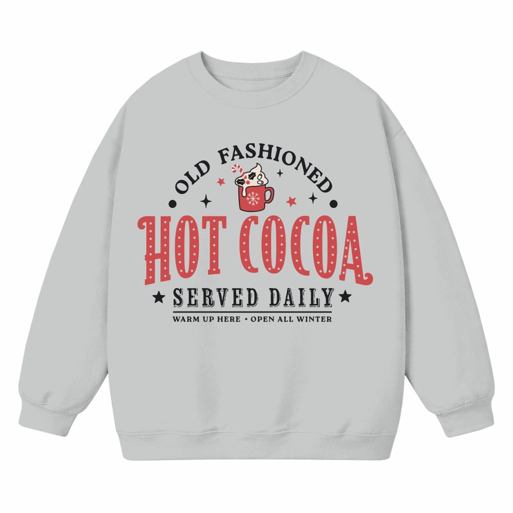 Old Fashioned Hot Cocoa Sweatshirt – Christmas Gift Funny Winter - front view