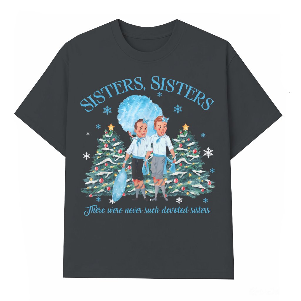 Groovy Sisters T-shirt – Christmas Gift for Sisters Matching Family - front view