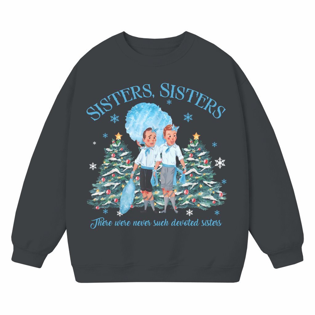 Sisters Sweatshirt – Christmas Gift for Sisters Groovy - front view