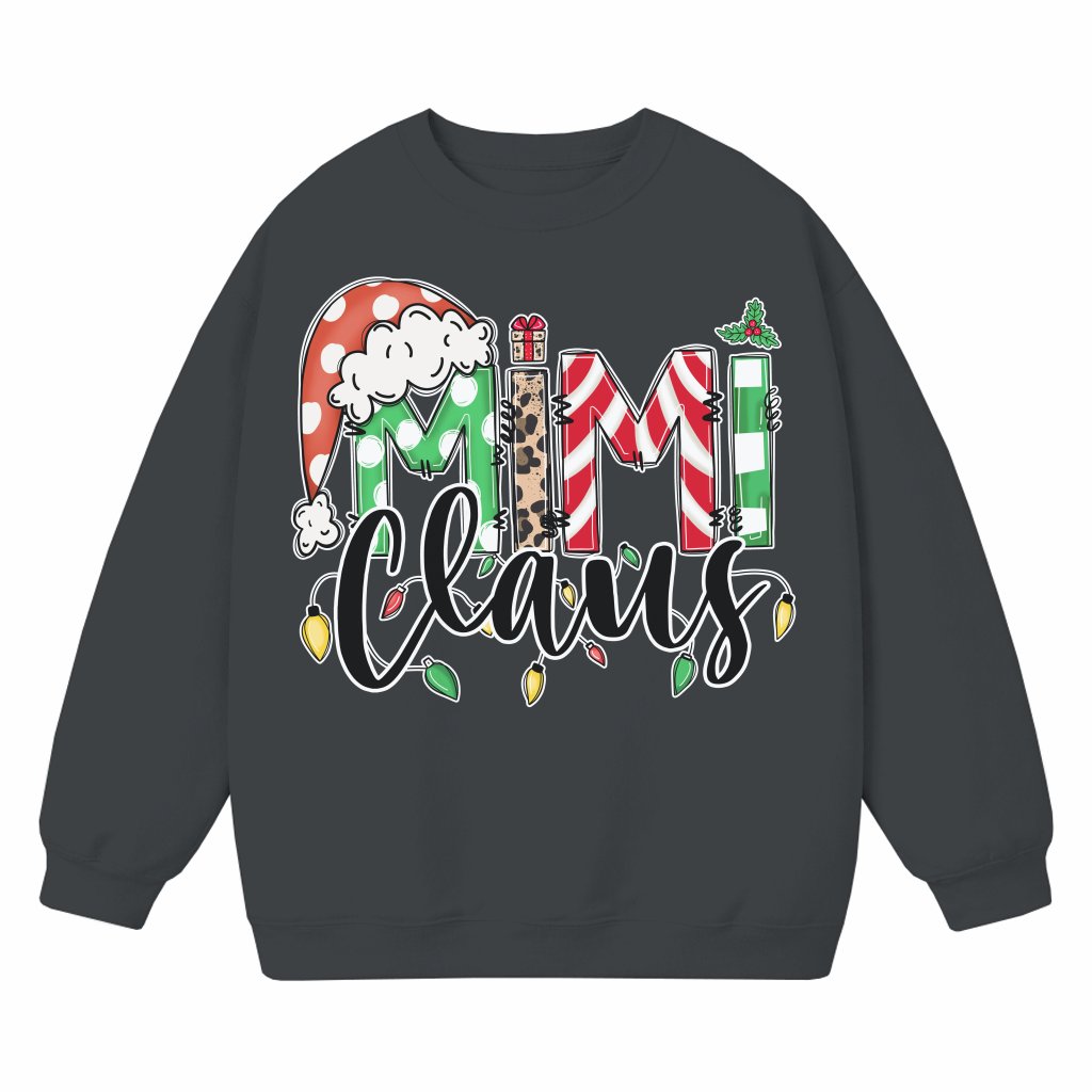 Funny Mimi Claus Sweatshirt – Christmas Gift for Grandma - front view