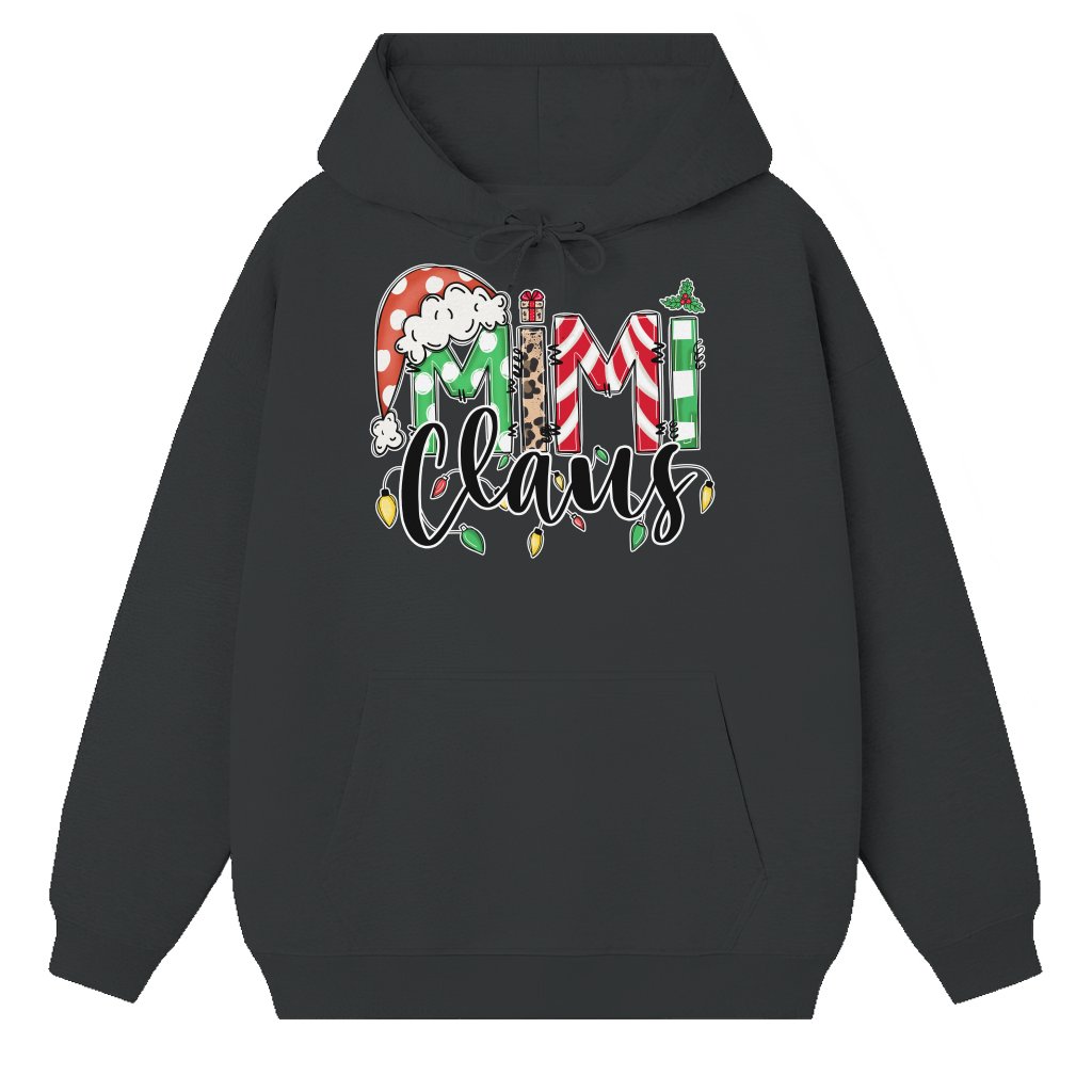 Funny Mimi Claus Hoodie – Christmas Gift for Grandma - front view