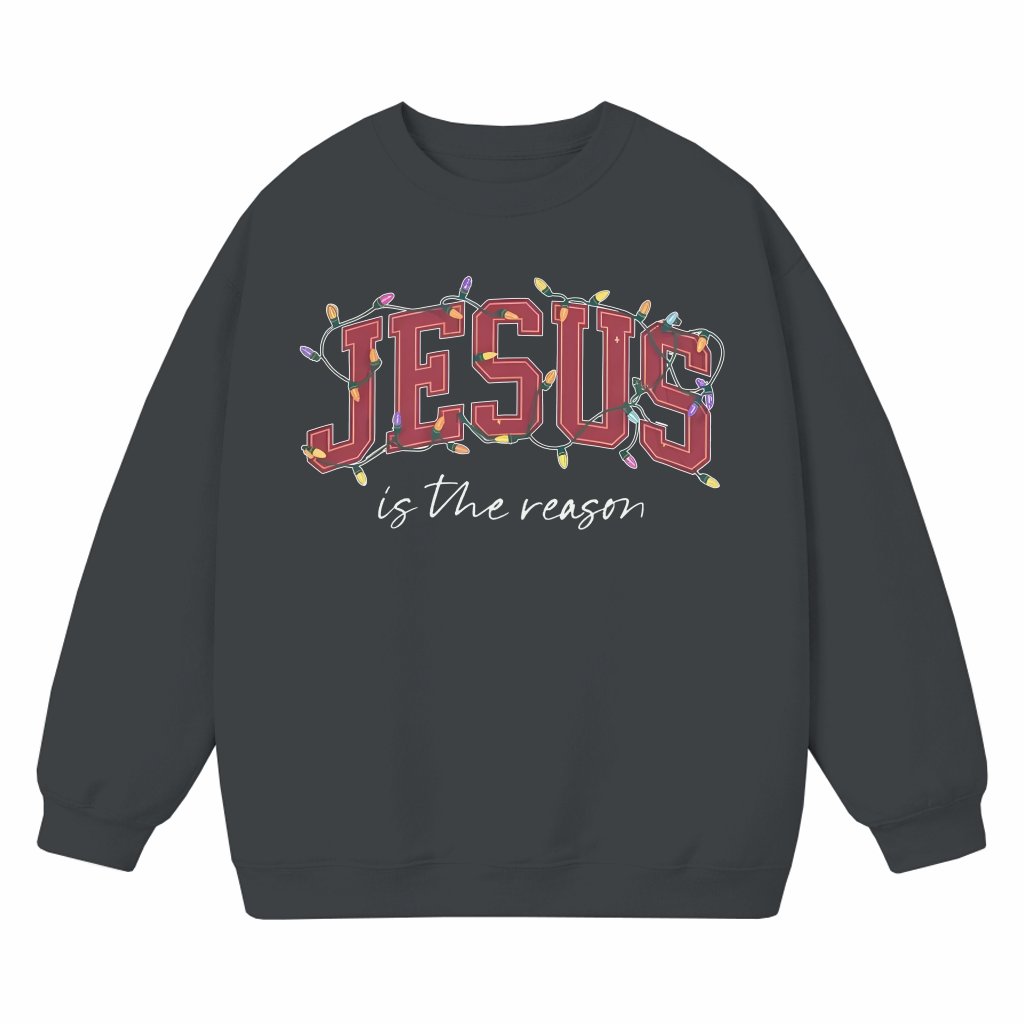 Jesus is the Reason Sweatshirt – Christmas Christian Gift for Family - front view