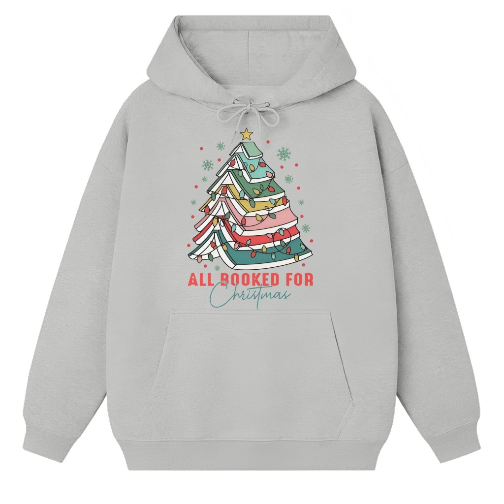 All Booked Hoodie – Christmas Gift for Book Lover Teacher Cozy - front view