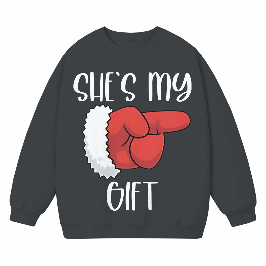 She's My Gift He's My Present Sweatshirt – Christmas Gift for Couples Funny Matching - front view