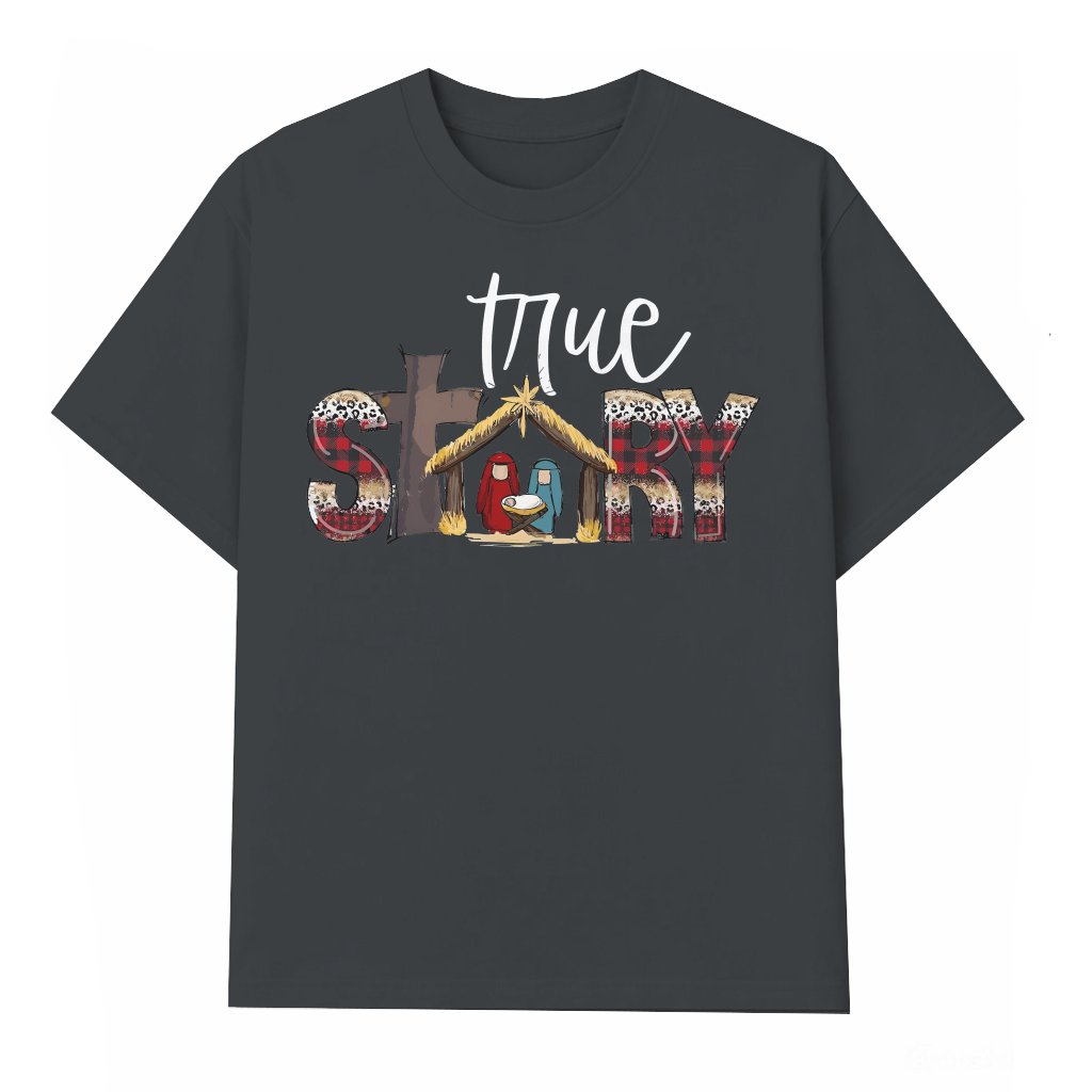 Funny True Story T-shirt – Christmas Gift for Matching Family - front view