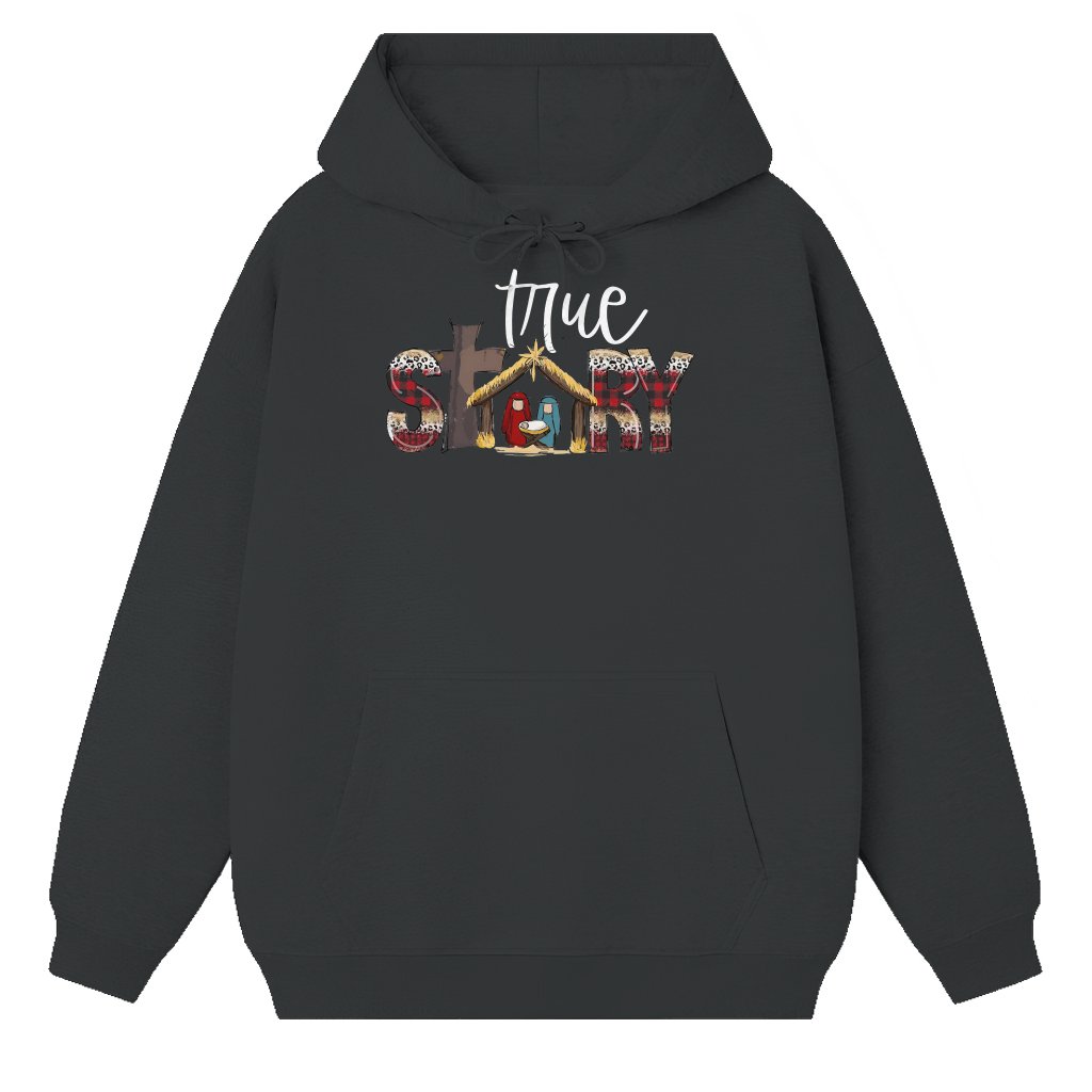 Funny True Story Hoodie – Christmas Matching Family Gift - front view
