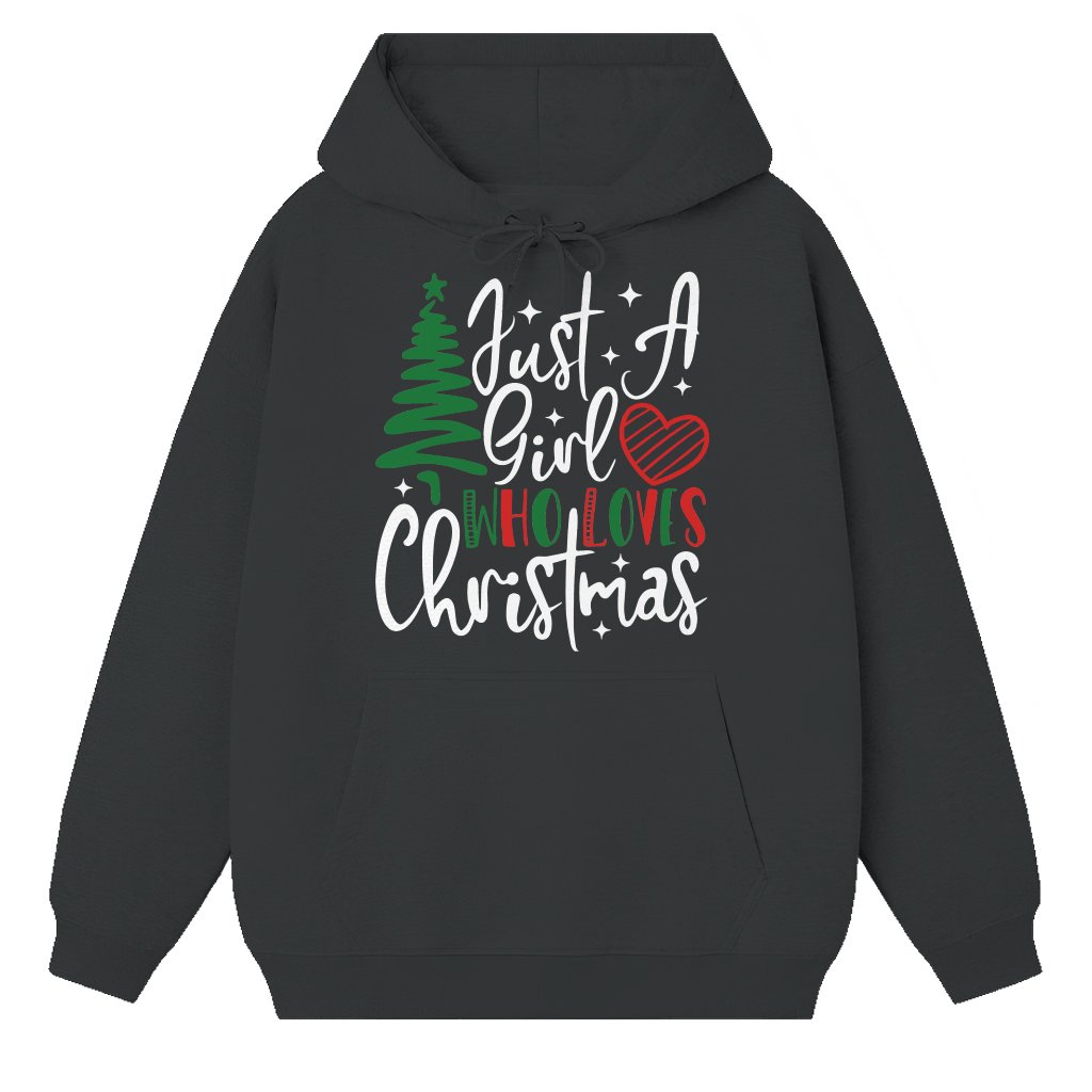 Just A Girl Hoodie – Christmas Gift for Women Men Trendy - front view