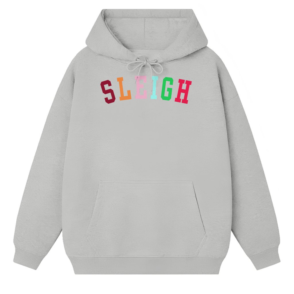 Sleigh Hoodie – Christmas Gift for Women Festive Trendy - front view
