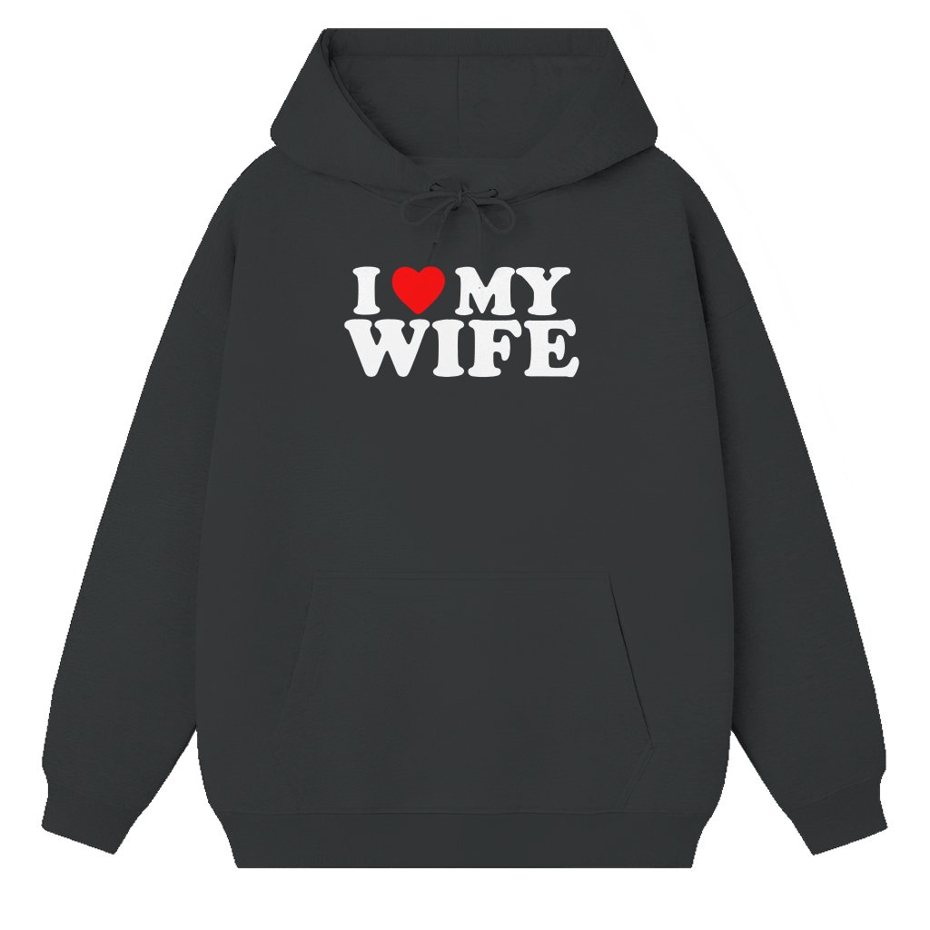 I Love My Wife Hoodie – Valentine's Day Christmas Gift for Husband - front view