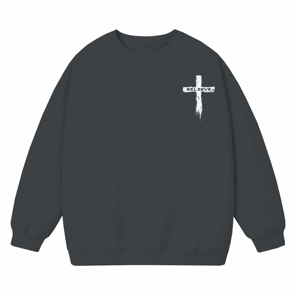 Christian Cross Believe Sweatshirt – Religious Gift for Men - front view
