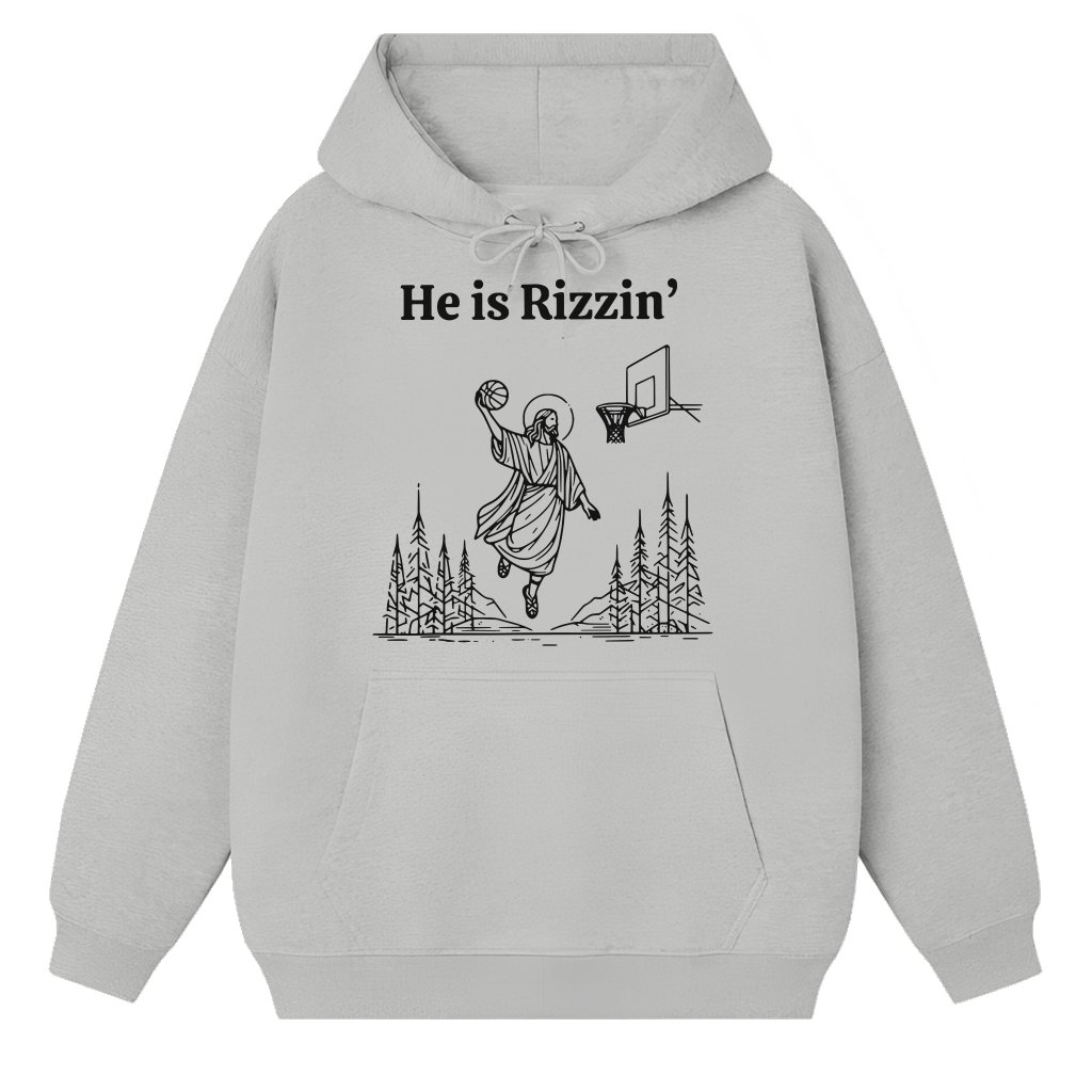 He Is Rizzin' Jesus Hoodie – Easter Gift for Christians Funny - front view